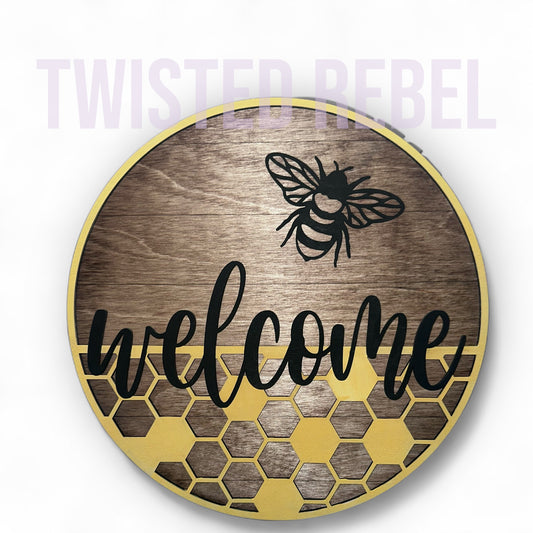 Bee Welcome Sign