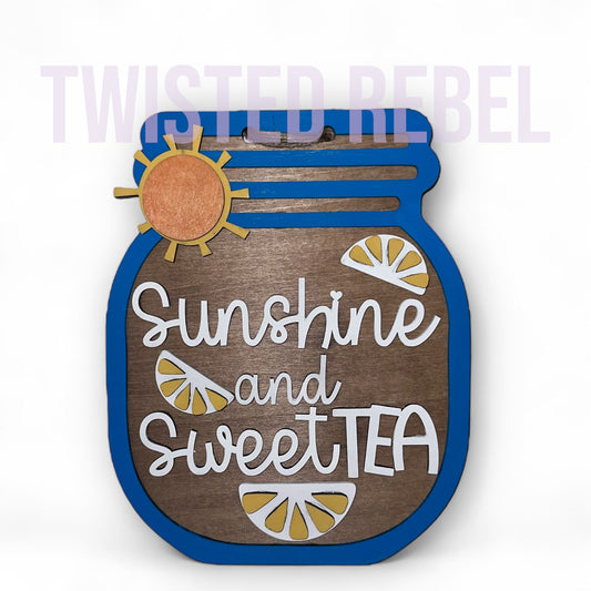 Sunshine and Sweet Tea Mason Jar Sign